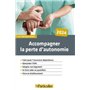 Accompagner la perte d'autonomie