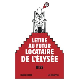 Lettre au futur locataire de l'Élysée
