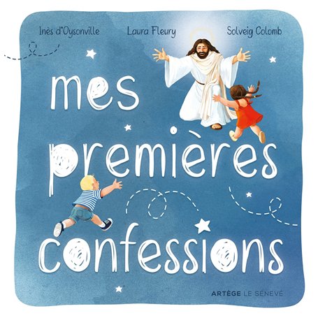 Mes premières confessions