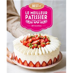 Le Meilleur Pâtissier : Best of