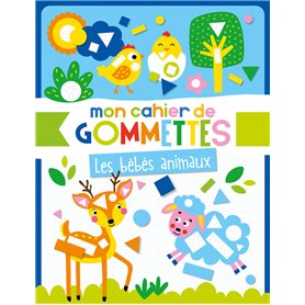 Mon cahier de gommettes - Les bébés animaux