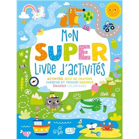 Mon super livre d'activités