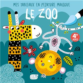 Mes tableaux en peinture magique - Le zoo