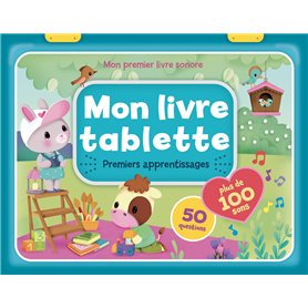 Mon livre tablette - Premiers Apprentissages