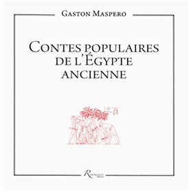 Contes populaires de l'Egypte ancienne