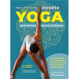 Mieux vivre avec le diabète grace au yoga - Guide pratique pour une vie épanouie