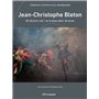 Jean-Christophe Bleton - Ne lâchons rien ! ou le beau désir de durer