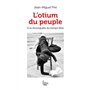 L'Otium du peuple - A la reconquête du temps libre