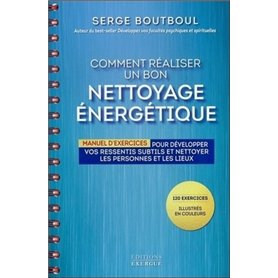 Comment réaliser un bon nettoyage énergétique