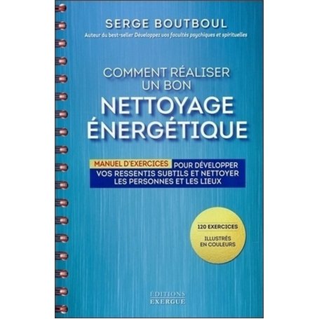 Comment réaliser un bon nettoyage énergétique