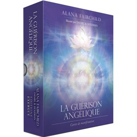 La guérison angélique - Cartes de manifestation