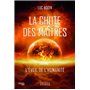 La chute des Maîtres - L'éveil de l'humanité