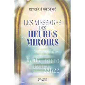 Les messages des heures miroirs
