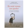Ils sont venus me parler - Connexions extraordinaires d'un médium avec les défunts