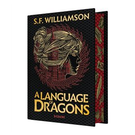 A Language of Dragons T1 (édition reliée)