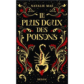 Le plus doux des poisons