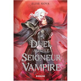Un duel avec le seigneur vampire