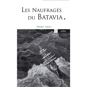 Les Naufragés du Batavia - Suivi de Prosper