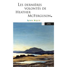 Les Dernières Volontés de Heather McFerguson