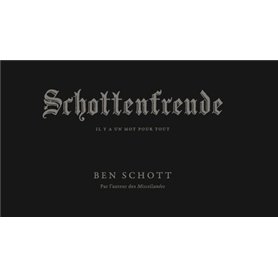 Schottenfreude - Il y a un mot pour tout