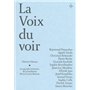 La voix du voir - Les Grands Entretiens de Fondation Henri Cartier Bresson