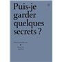 Puis-je garder quelques secrets ? - Henri Cartier-Bresson