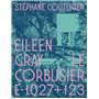 Eileen Gray / Le Corbusier Villa E-1027+123