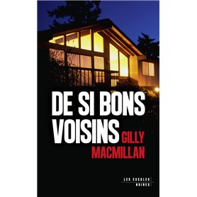 De si bons voisins