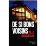 De si bons voisins