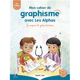 CAHIER DE GRAPHISME 2 AVEC LES ALPHAS