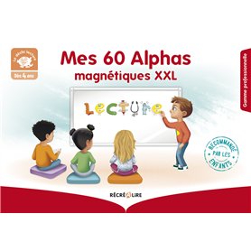 Mes 60 Alphas magnétiques XXL