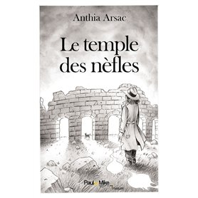 Le temple des nèfles