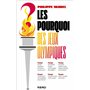 Les Pourquoi des Jeux Olympiques !