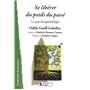 SE LIBERER DU POIDS DU PASSE