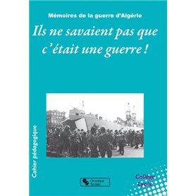 ILS NE SAVAIENT PAS C'ETAIT UNE GUERRE !