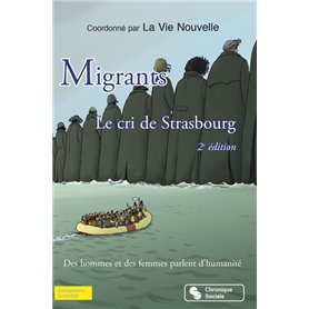 MIGRANTS - LE CRI DE STRASBOURG