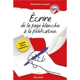 Ecrire - De la page blanche à la publication