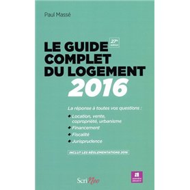 Le guide complet du logement 2016