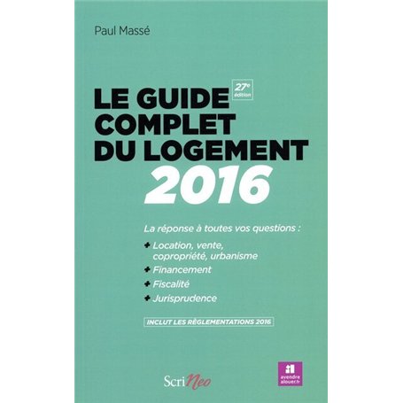 Le guide complet du logement 2016