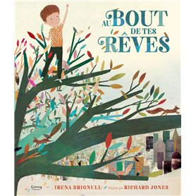 Au bout de tes rêves