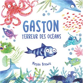 Gaston terreur des océans