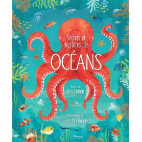 Secrets et mystères des océans