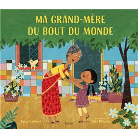 Ma grand-mère au bout du monde