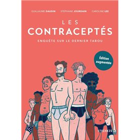 Les Contraceptés - Edition augmentée