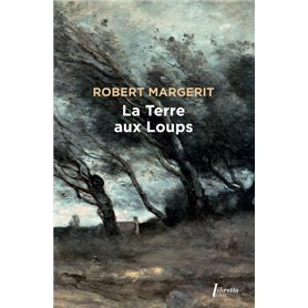 La terre aux loups