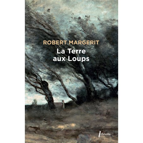La terre aux loups