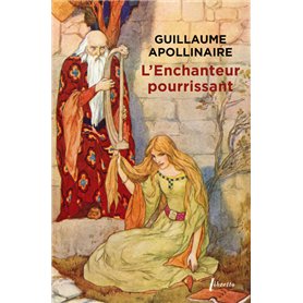 L'enchanteur pourrissant