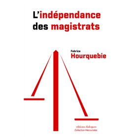 L'indépendance des magistrats