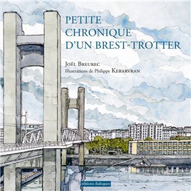 Petite chronique d'un Brest-trotter