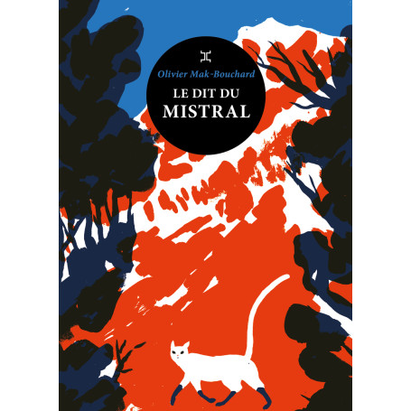 Le Dit du mistral